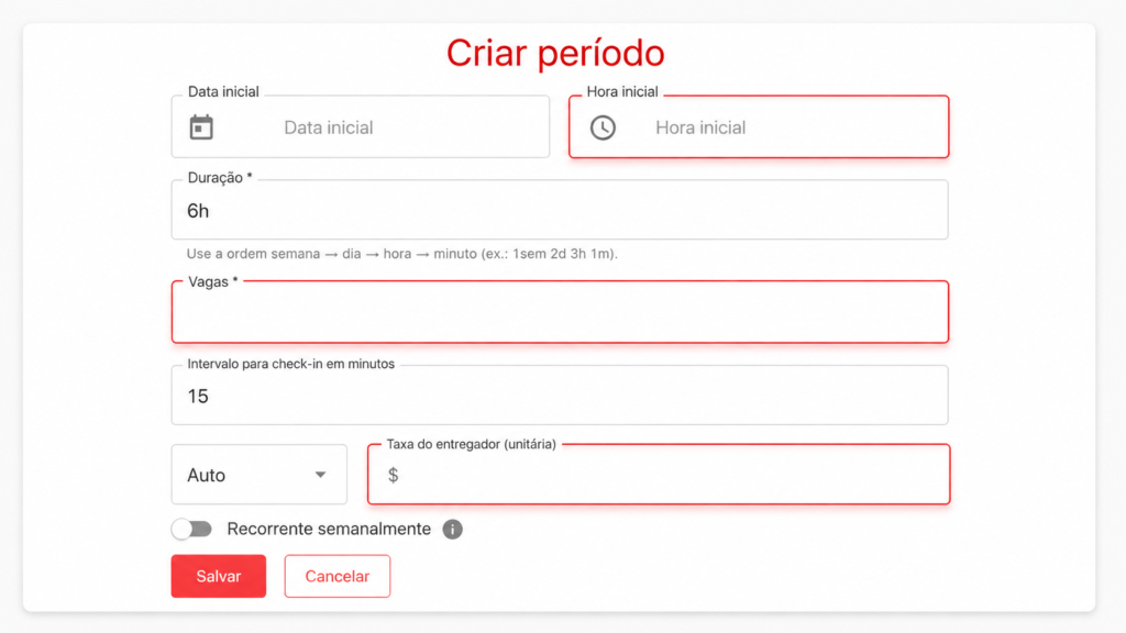Tela de criação de Período na Foody Delivery com horário, vagas e taxa do entregador.